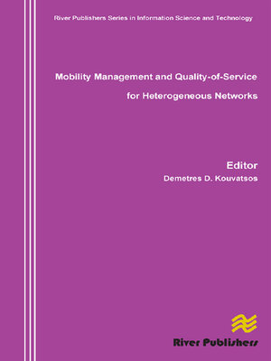 cover image of Mobility Management and Quality-Of-Service for Heterogeneous Networks